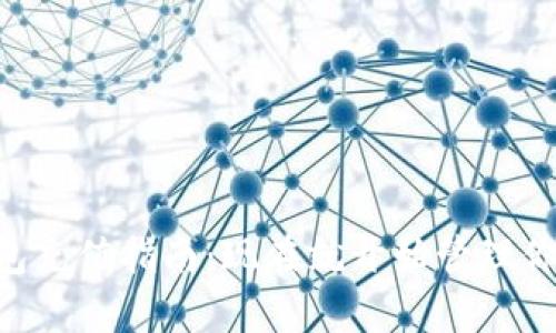 BitKeep钱包充值指南：现在就开始管理你的数字资产