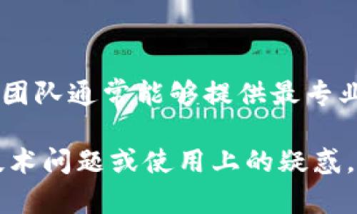 如果您发现b特派App无法使用，这里有一些可能的原因及解决方法供您参考。

常见问题及解决方法

首先，您需要确认b特派App无法使用的具体表现。例如，是无法打开应用，还是出现了错误提示？同时，检查您的网络连接是否正常。因为，在很多情况下，网络问题可能导致应用无法正常运行。

应用更新

其次，考虑到b特派这个平台的更新频率，您可以检查一下是否有新版本的App可供更新。打开应用商店，搜索b特派，并查看是否有可更新的版本。如果有，及时更新，可能会解决您遇到的问题。

清理缓存

此外，清理App缓存也是一个有效的解决办法。您可以进入手机的设置，找到应用管理，点击b特派App，选择“清除缓存”选项。缓存数据过多，有时会导致应用运行不稳定。

重启设备

如果以上方法无效，尝试重启您的手机或平板设备。有时候，简单的重启可以解决许多小问题，从而使App恢复正常使用。

重新安装App

如果问题依然存在，建议您尝试卸载b特派App，并重新安装。重新安装可以清除可能的错误配置，帮助您恢复应用的正常使用。

联系客服

最后，如果经过以上步骤您仍然无法解决问题，建议您联系b特派的客服支持。客服团队通常能够提供最专业的帮助，并依据具体问题给予详细的解决方案。

希望以上的信息能够帮助到您，尽快恢复b特派App的正常使用。如果您还有其他技术问题或使用上的疑惑，欢迎随时提出。