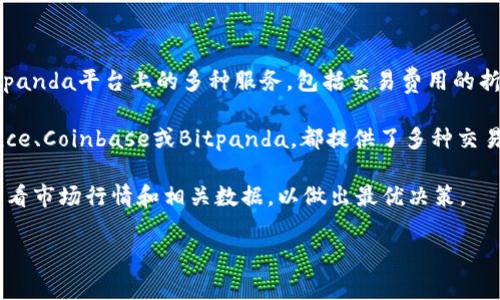 在加密货币交易领域，很多平台都支持各种币种之间的交易。BITP（Bitpanda Token）是一种工具，可以用于Bitpanda平台上的多种服务，包括交易费用的折扣等。然而，是否可以使用BITP交易USDT（Tether）或其他稳定币，通常取决于平台的具体规则和支持的交易对。

如果你想通过BITP交易USDT，首先需要确认你的交易平台是否支持这一交易对。大多数主要的交易所，如Binance、Coinbase或Bitpanda，都提供了多种交易方式。如果Bitpanda支持BITP和USDT的交易对，你就可以直接进行交易。

此外，值得注意的是，对于加密货币交易，需要考虑交易费用、市场流动性和价格波动等因素。在交易前，你可以查看市场行情和相关数据，以做出最优决策。

如需更具体的信息或操作步骤，建议访问相关交易平台的官方网站或查阅其帮助中心。