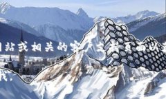 截至我最后更新的信息，关于“bitp”的客服电话