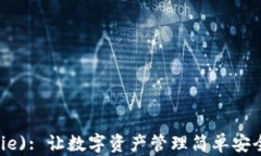 比特派(Bitpie): 让数字资产