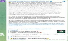 比特派钱包客服如何立即