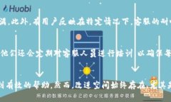 比特派客服中心的评价通常与多个因素相关，包