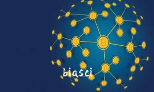 biasci